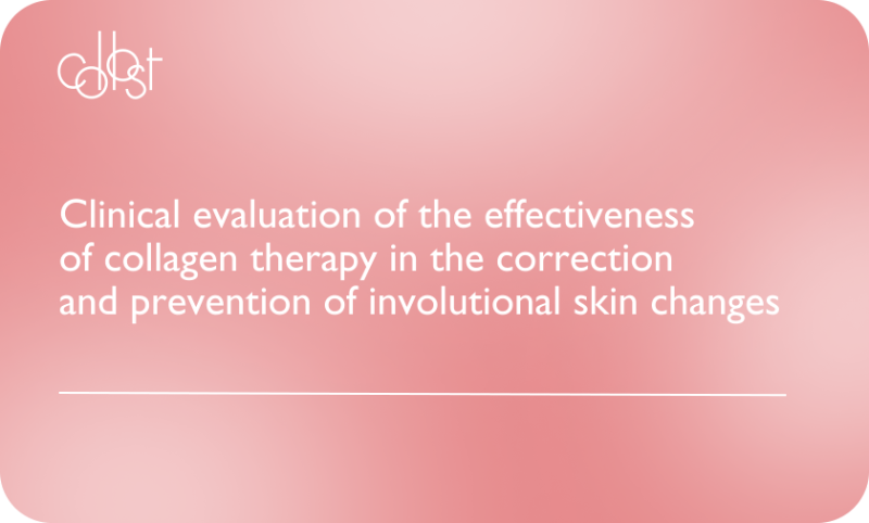 Clinical evaluation of the effectiveness of collagen therapy in the correction and prevention of involutional skin changes